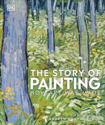 Story of Painting - How art was made (ISBN: 9780241335185)