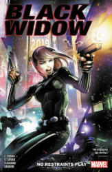 Black Widow: No Restraints Play - Jen Soska, Sylvia Soska (ISBN: 9781302916732)