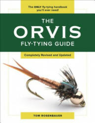 Orvis Fly-Tying Guide - Tom Rosenbauer (ISBN: 9781493025817)