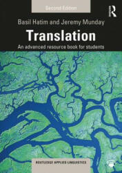Translation: An Advanced Resource Book for Students (ISBN: 9780415536141)