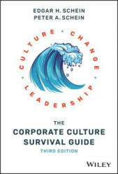 Corporate Culture Survival Guide - Edgar H. Schein, Peter Schein (ISBN: 9781119212287)