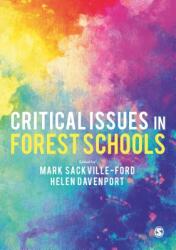 Critical Issues in Forest Schools (ISBN: 9781526464460)
