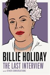 Billie Holiday: Ultimul interviu (ISBN: 9781612196749)