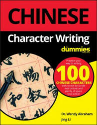 Chinese Character Writing FD - Dummies Press (ISBN: 9781119475538)