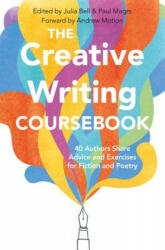 Creative Writing Coursebook - Julia Bell (ISBN: 9781509868278)