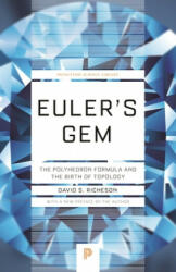 Euler's Gem: The Polyhedron Formula and the Birth of Topology (ISBN: 9780691191379)