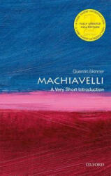 Machiavelli: A Very Short Introduction - Quentin Skinner (ISBN: 9780198837572)
