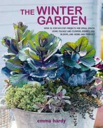 Winter Garden - Emma Hardy (ISBN: 9781782497875)