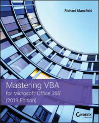 Mastering VBA for Microsoft Office 365 - 2019 Edition - Richard Mansfield (ISBN: 9781119579335)