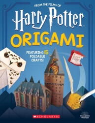 Harry Potter Origami: 15 Paper-Folding Projects Straight from the Wizarding World! (ISBN: 9781338322965)