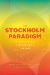Stockholm Paradigm - Daniel R. Brooks, Eric P. Hoberg, Walter A. Boeger (ISBN: 9780226632445)