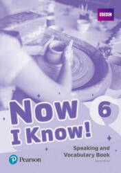 Now I Know 6 Speaking and Vocabulary Book (ISBN: 9781292219837)