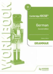 Cambridge IGCSE (TM) German Grammar Workbook Second Edition - Helen Kent (ISBN: 9781510448056)