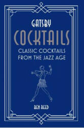 Gatsby Cocktails - Ben Reed (ISBN: 9781788791236)