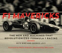 F1 Mavericks - Pete Biro, George Levy, Mario Andretti (ISBN: 9780760362211)