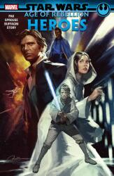 Star Wars: Age of the Rebellion - Heroes (ISBN: 9781302917081)