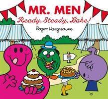 Mr. Men: Ready Steady Bake! (ISBN: 9781405292832)