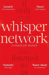 Whisper Network - Chandler Baker (ISBN: 9780751575132)