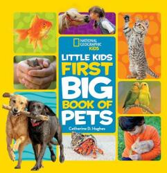Little Kids First Big Book of Pets (ISBN: 9781426334702)