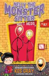 Nelly the Monster Sitter: The Hott Heds at No. 87 (ISBN: 9781444944433)