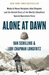 Alone at Dawn - Dan Schilling, Lori Longfritz (ISBN: 9781538729656)