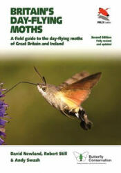 Britain's Day-flying Moths - David Newland, Robert Still, Andy Swash (ISBN: 9780691197289)