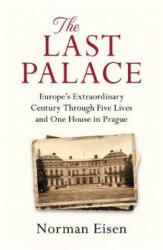 Last Palace - Norman Eisen (ISBN: 9781472237309)