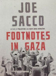 Footnotes in Gaza - Joe Sacco (ISBN: 9781787332010)
