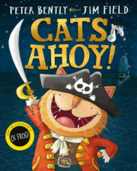 Cats Ahoy! - Peter Bently (ISBN: 9781529016079)