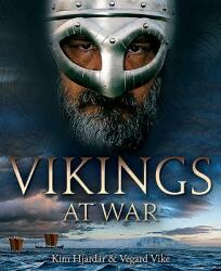 Vikings at War - Kim Hjardar, Vegard Vike (ISBN: 9781612007991)