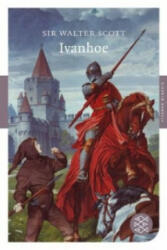 Ivanhoe - Walter Scott, Leonhard Tafel (2008)