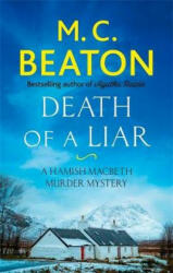 Death of a Liar - M. C. Beaton (ISBN: 9781472124661)