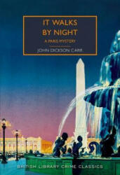 It Walks by Night - A Paris Mystery (ISBN: 9780712352642)