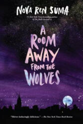 Room Away From the Wolves - Nova Ren Suma (ISBN: 9781616209841)