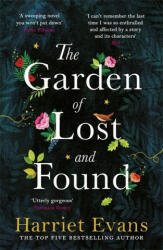 The Garden of Lost and Found - Harriet Evans (ISBN: 9781472251039)