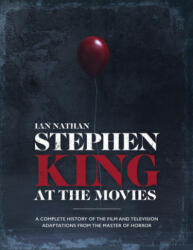 Stephen King at the Movies - Ian Nathan (ISBN: 9781786750815)