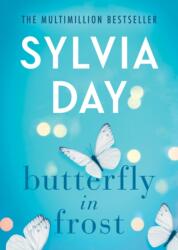 Butterfly in Frost - Sylvia Day (ISBN: 9781542016735)