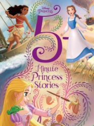 Disney Princess 5-Minute Princess Stories (ISBN: 9781484716410)