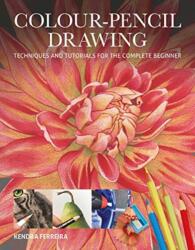 Colour-Pencil Drawing (ISBN: 9781784945305)