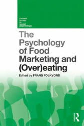 Psychology of Food Marketing and Overeating - Frans Folkvord (ISBN: 9780367223168)