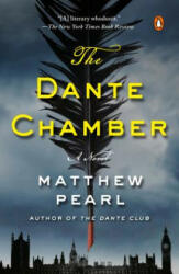 Dante Chamber - Matthew Pearl (ISBN: 9780143109495)