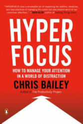 Hyperfocus - Chris Bailey (ISBN: 9780525522256)