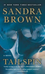 Tailspin - Sandra Brown (ISBN: 9781455572137)