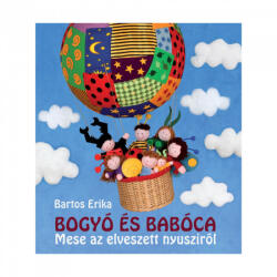 Bogyó és Babóca - Mese az elveszett nyusziról (ISBN: 9786155883422)