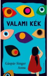 Valami kék (2019)