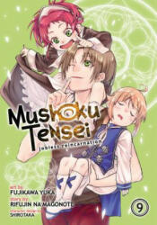 Mushoku Tensei: Jobless Reincarnation (Manga) Vol. 9 - Rifujin Na Magonote, Yuka Fujikawa (ISBN: 9781642751192)