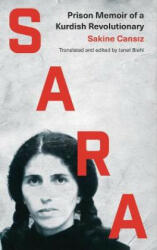 SAKINE CANSIZ - Sara - SAKINE CANSIZ (ISBN: 9780745339832)