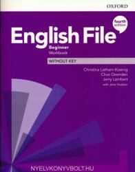 English File: Beginner: Workbook Without Key - Latham-Koenig Christina; Oxenden Clive (ISBN: 9780194031189)