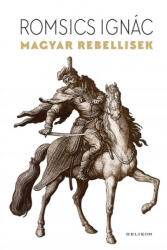Magyar rebellisek (2019)