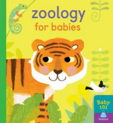 Zoology for Babies - Jonathan Litton (ISBN: 9781848577572)